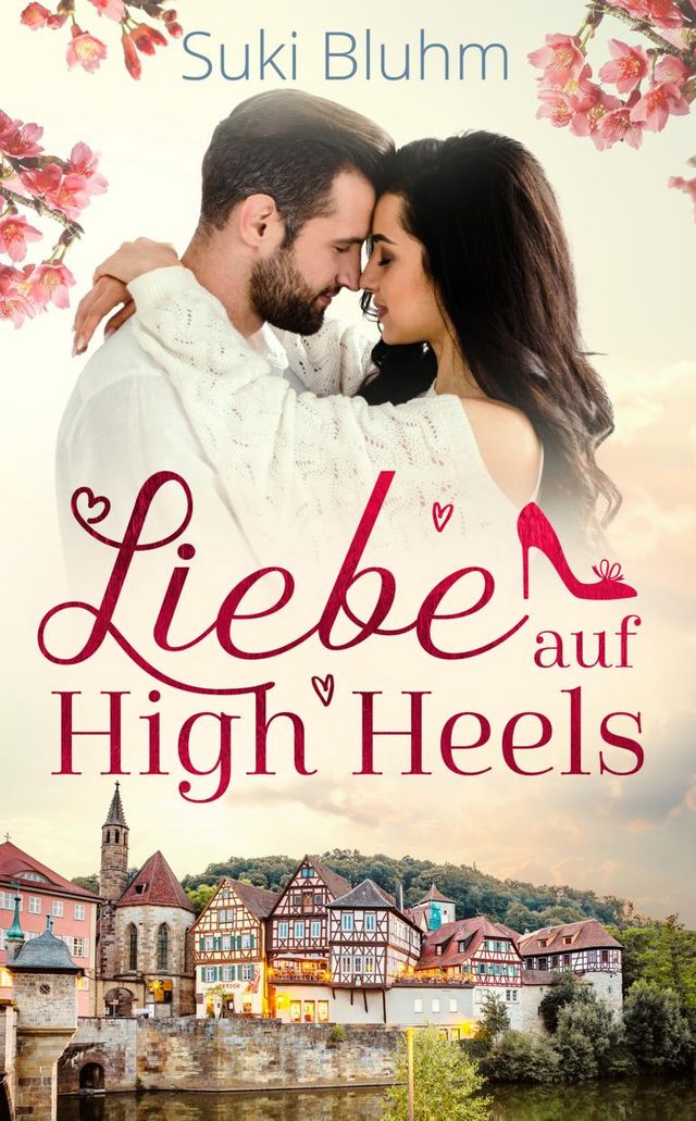 Buchcover „Liebe auf High Heels“ von Suki Bluhm
