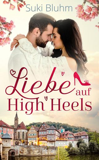 Buchcover „Liebe auf High Heels“